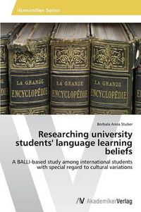 Cover image for Researching university students' language learning beliefs