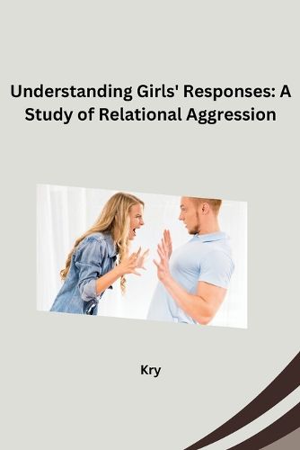 Cover image for Understanding Girls' Responses