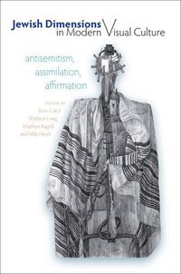 Cover image for Jewish Dimensions in Modern Visual Culture