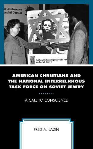 Cover image for American Christians and the National Interreligious Task Force on Soviet Jewry