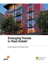 Cover image for Emerging Trends in Real Estate 2018: United States and Canada