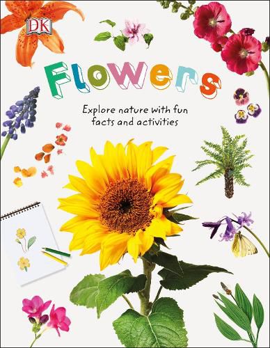 Cover image for Flowers: Explore Nature with Fun Facts and Activities