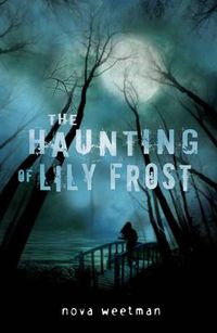 Cover image for The Haunting of Lily Frost