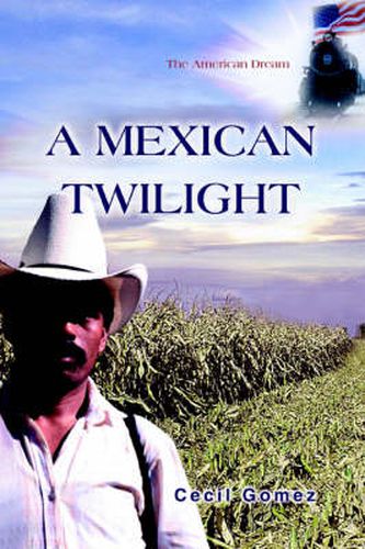 Cover image for A Mexican Twilight