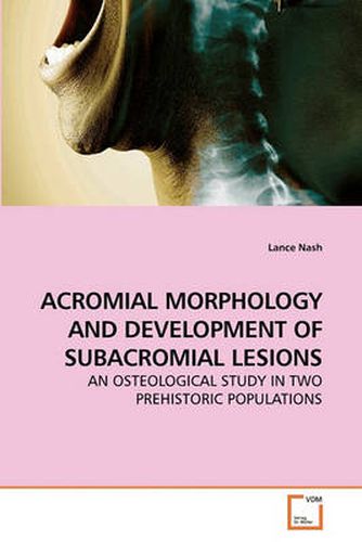 Cover image for Acromial Morphology and Development of Subacromial Lesions