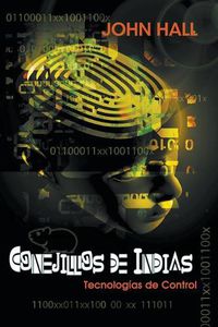 Cover image for Conejillos de Indias: Tecnologias de Control