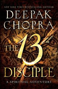 Cover image for The 13th Disciple: A Spiritual Adventure