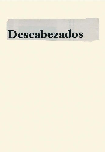 Cover image for Jonathan Hern ndez: Descabezados