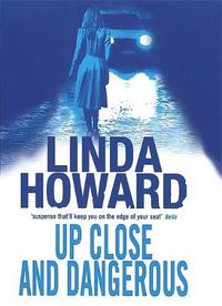 Cover image for Up Close And Dangerous