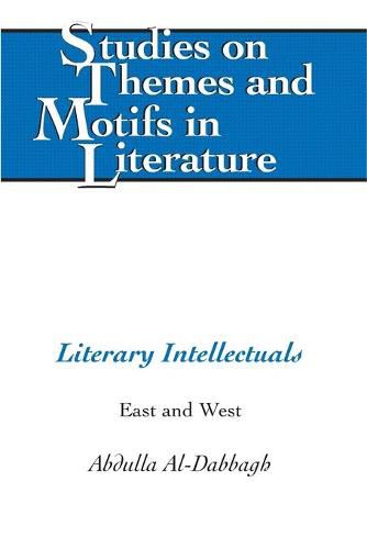 Cover image for Literary Intellectuals: East and West