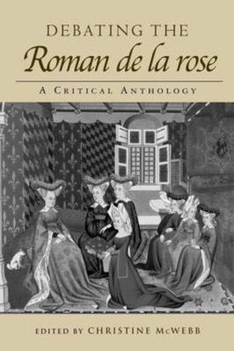 Cover image for Debating the Roman de la Rose: A Critical Anthology