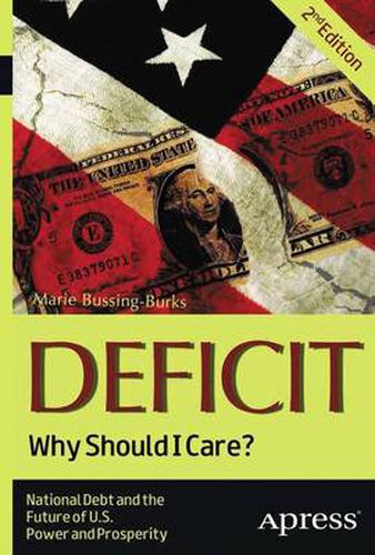 Cover image for Deficit: Why Should I Care?