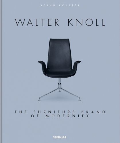 Cover image for Walter Knoll: The Furniture Brand of Modernity