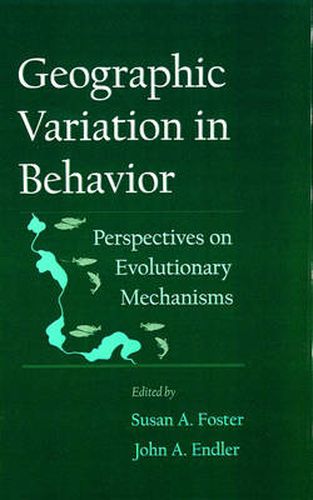 Cover image for Geographic Variation in Behavior: Perspectives on Evolutionary Mechanisms