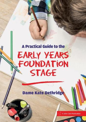 Cover image for A Practical Guide to the Early Years Foundation Stage