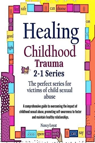 Cover image for Healing Childhood Trauma 2-1 Series