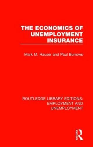 Cover image for The Economics of Unemployment Insurance