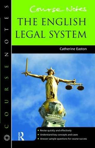 Cover image for The English Legal System: Course Notes