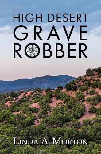 Cover image for High Desert Grave Robber