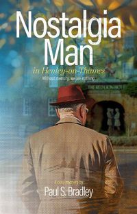 Cover image for Nostalgia Man in Henley on Thames