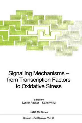 Cover image for Signalling Mechanisms - from Transcription Factors to Oxidative Stress