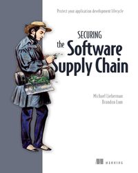 Cover image for Securing the Software Supply Chain