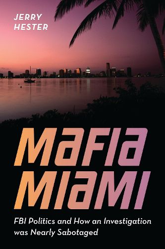 Cover image for Mafia Miami