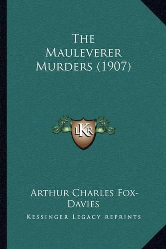 The Mauleverer Murders (1907)