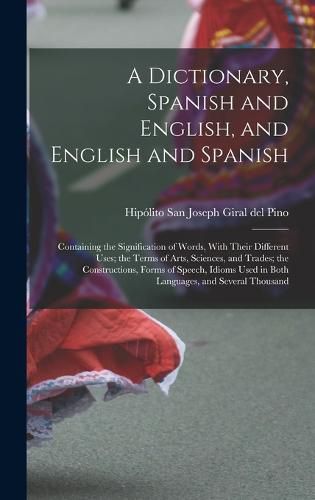 Cover image for A Dictionary, Spanish and English, and English and Spanish