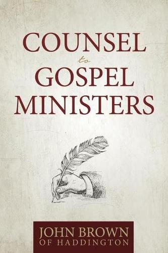 Cover image for Counsel To Gospel Ministers