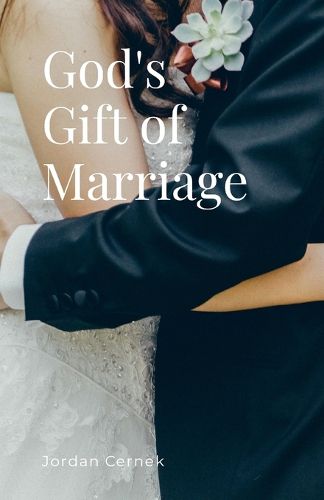 Cover image for God's Gift of Marriage