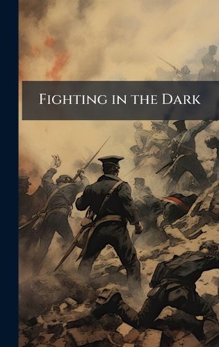 Cover image for Fighting in the Dark