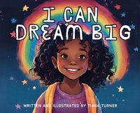 Cover image for I Can Dream Big