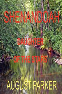 Cover image for Shenandoa: Daughter of the Stars