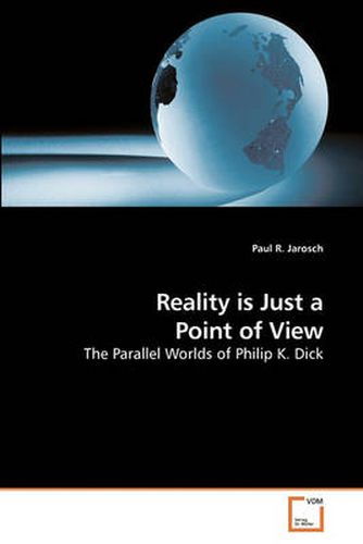 Cover image for Reality is Just a Point of View