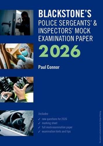 Cover image for Blackstone's Police Sergeants' and Inspectors' Mock Examination Paper 2026