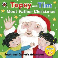 Cover image for Topsy and Tim: Meet Father Christmas
