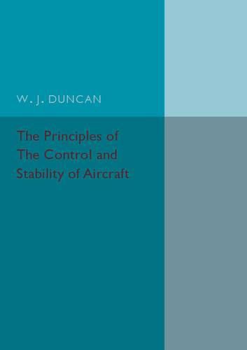 Cover image for The Principles of the Control and Stability of Aircraft