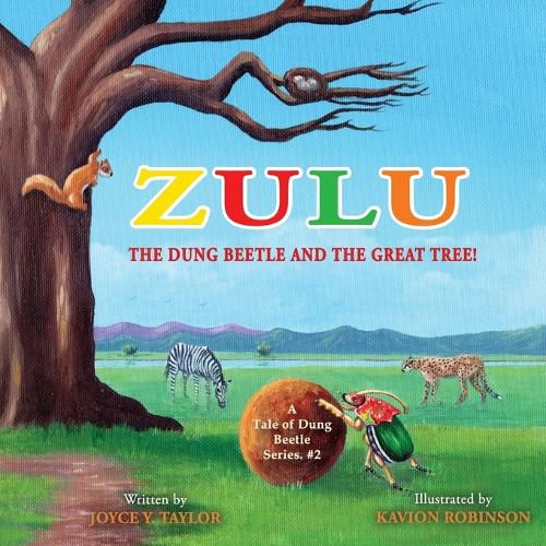 Cover image for Zulu The Dung Beetle and The Great Tree