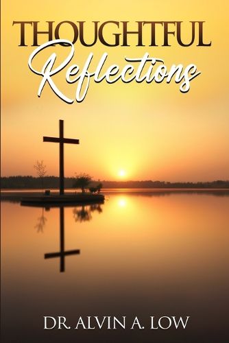 Cover image for Thoughtful Reflections