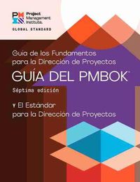 Cover image for A Guide to the Project Management Body of Knowledge (PMBOK (R) Guide) - The Standard for Project Management (SPANISH)