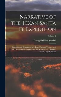 Cover image for Narrative of the Texan Santa Fe Expedition