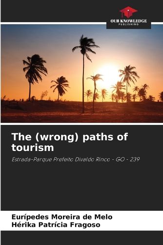 The (wrong) paths of tourism