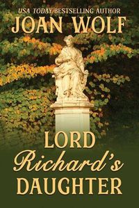 Cover image for Lord Richard's Daughter