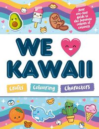 Cover image for We Love Kawaii