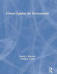 Cover image for Crimes Against the Environment