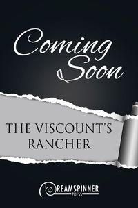Cover image for The Viscount's Rancher