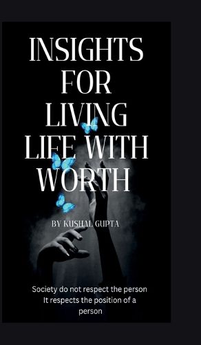 Cover image for Insights for Living Life with Worth