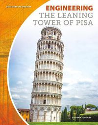 Cover image for Engineering the Leaning Tower of Pisa