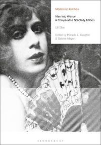 Cover image for Man Into Woman: A Comparative Scholarly Edition